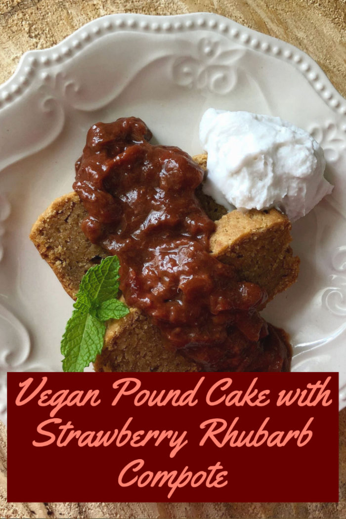 vegan pound cake strawberry rhubarb on a white plate with overlayed caption